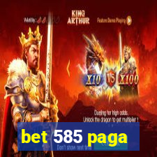 bet 585 paga